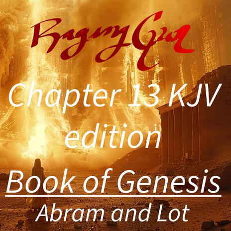 Genesis Thirteen Abram and Lot | Boomplay Music