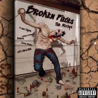 Broken Pieces (The Mixtape)