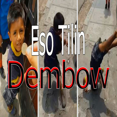 Eso Tilin Dembow | Boomplay Music