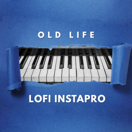 Old Life | Boomplay Music