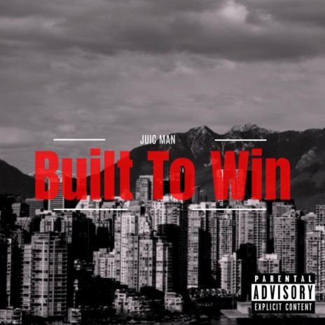 Built To Win | Boomplay Music