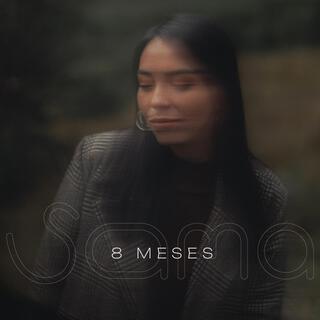 8 Meses lyrics | Boomplay Music