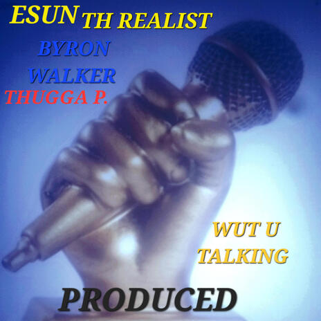 BEAT MAGE (PULL UP) ft. ESUN TH REALIST, THUGGA P. & BYRON WALKER