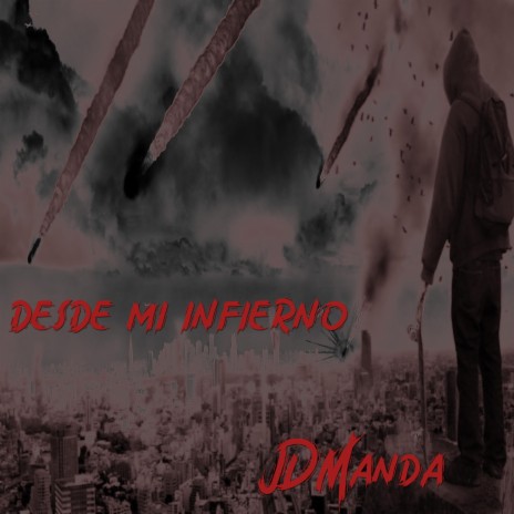 Desde mi Infierno | Boomplay Music