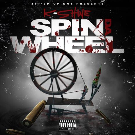 K-Shine (Spin Da Wheel) | Boomplay Music