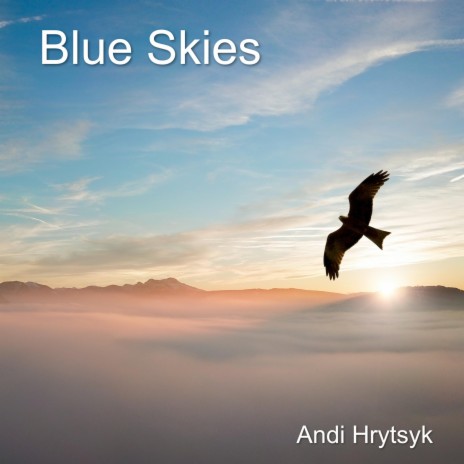 Blue Skies | Boomplay Music