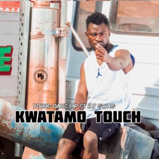 Kwatamo touch (feat. Jay swag)