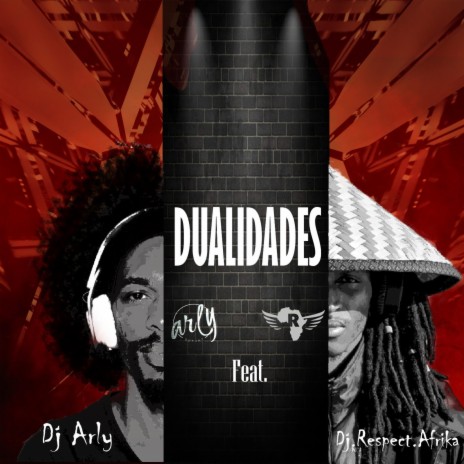 Dualidades ft. Dj.Respect.Afrika | Boomplay Music