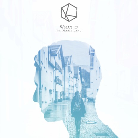 What If (feat. Marie Lang)