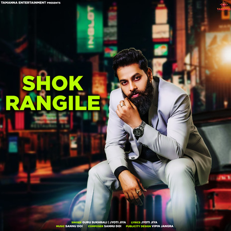 Shok Rangile ft. Jyoti Jiya | Boomplay Music