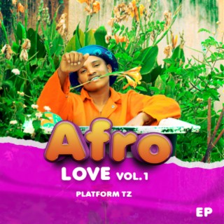 Afro Love Vol 1 | Boomplay Music