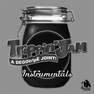 Trippin' JAM Instrumentals