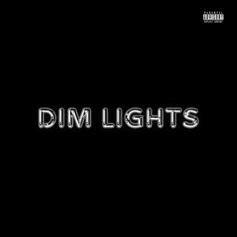 Dim Lights | Boomplay Music