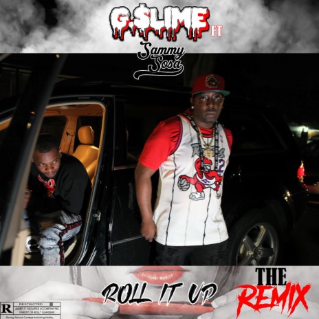 Roll it Up (feat. Sammy Sosa) (Remix) | Boomplay Music