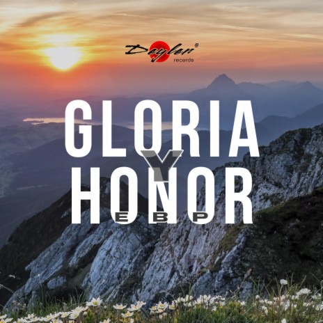 Gloria y Honor | Boomplay Music