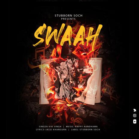 SWAAH | Boomplay Music