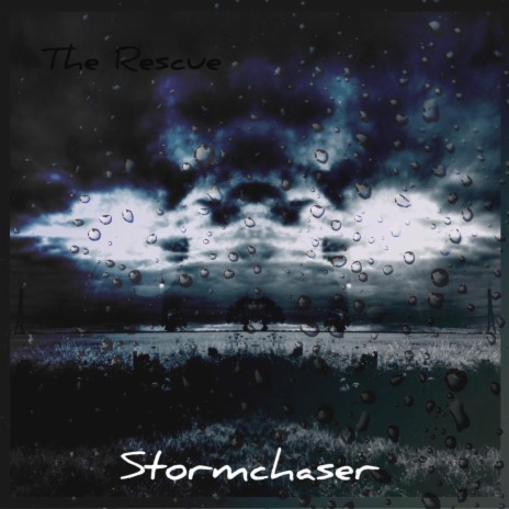 Stormchaser | Boomplay Music