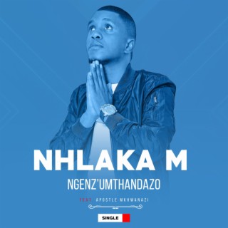 NGENZ'UMTHANDAZO