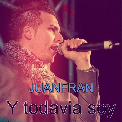 Y Todavia Soy | Boomplay Music