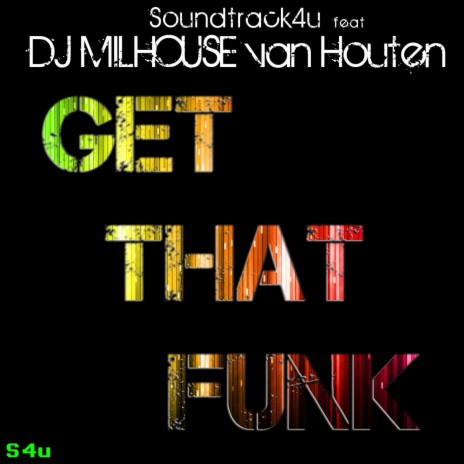 Get Loose ft. DJ Milhouse Van Houten
