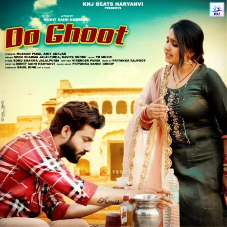 Do Ghoot ft. Kavita Shobhu | Boomplay Music
