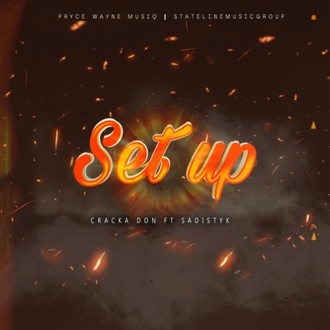 Set Up ft. Sadistyk | Boomplay Music