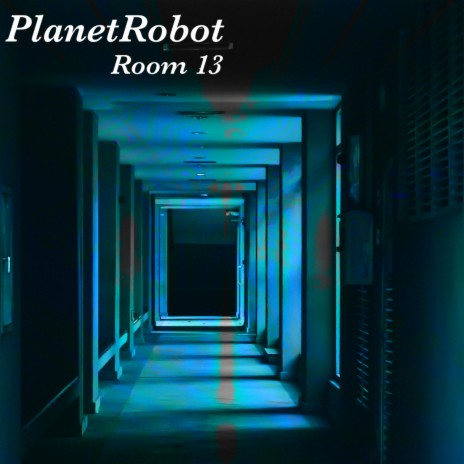 Room 13 | Boomplay Music