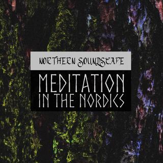 Meditation In The Nordics (LoFi Mix)