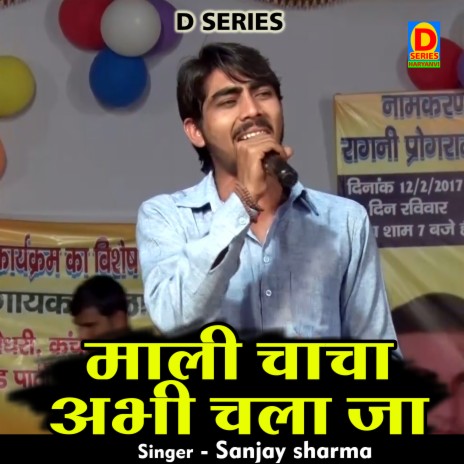 Mali Chacha Abhi Chala Ja (Hindi) | Boomplay Music