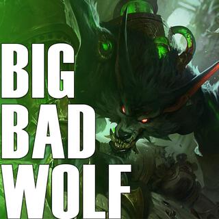 BIG BAD WOLF (Warwick)