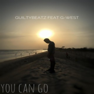 You Can Go (feat. G-West)