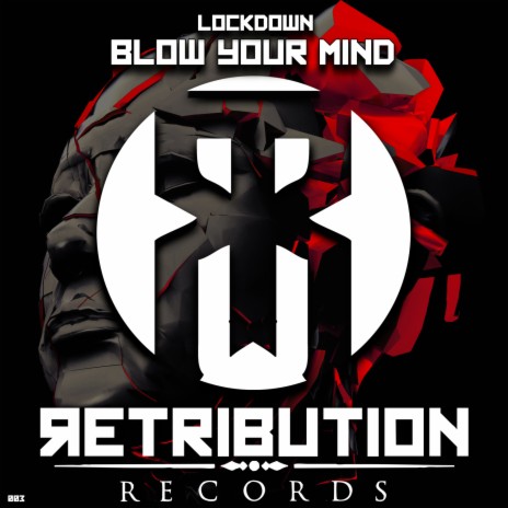 Blow Your Mind | Boomplay Music