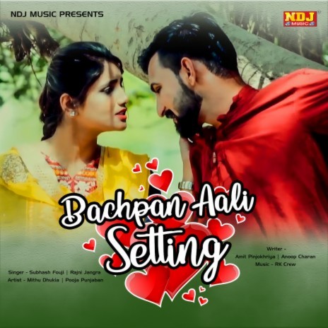 Bachpan Aali Setting ft. Rani Jangra | Boomplay Music