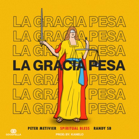 La Gracia Pesa ft. Spiritual Bless & Randy SB | Boomplay Music