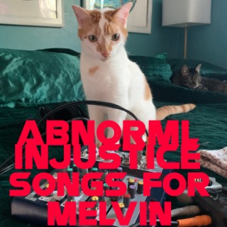 Songs for Melvin