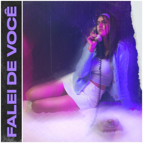 Falei de Você | Boomplay Music