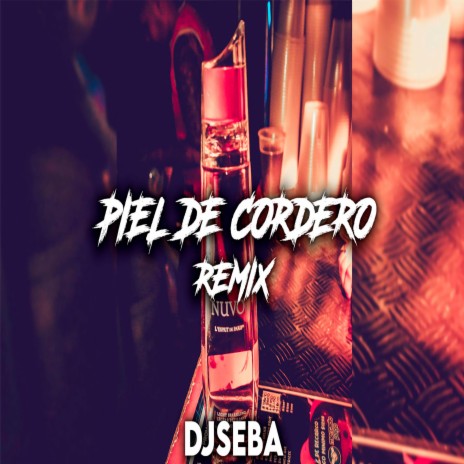 Piel de Cordero (Turreo Edit) | Boomplay Music