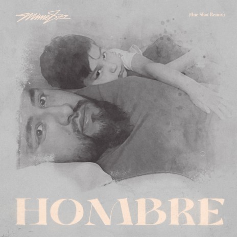 Hombre (One Shot) (Remix) | Boomplay Music