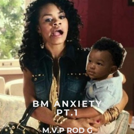 BM ANXIETY Pt. 1 | Boomplay Music