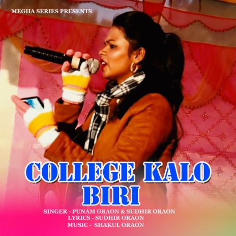 College Kalo Biri (Nagpuri) ft. Sudhir Oraon | Boomplay Music