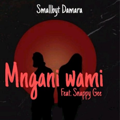 Mngani Wami | Boomplay Music