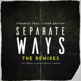 Separate Ways: The Remixes