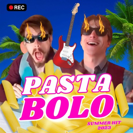 Pasta Bolo ft. Clément Tébar