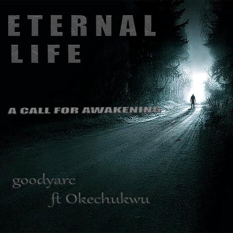 Eternal Life | Boomplay Music