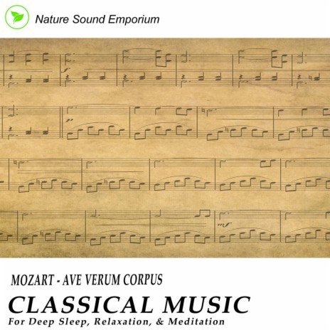 Mozart - Ave Verum Corpus | Boomplay Music