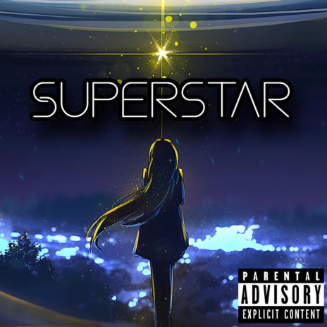 Superstar (Shooting Star 2) | Boomplay Music