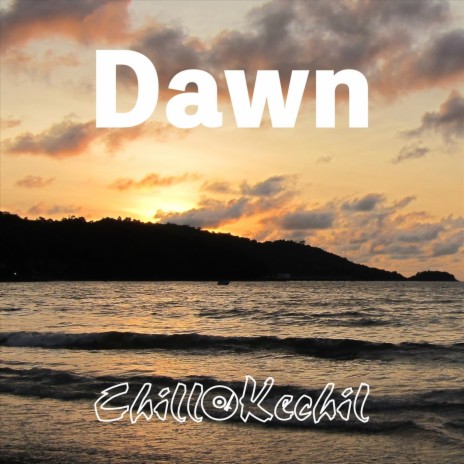 Dawn | Boomplay Music