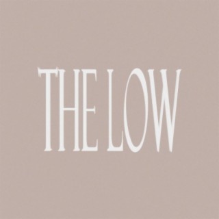 The Low