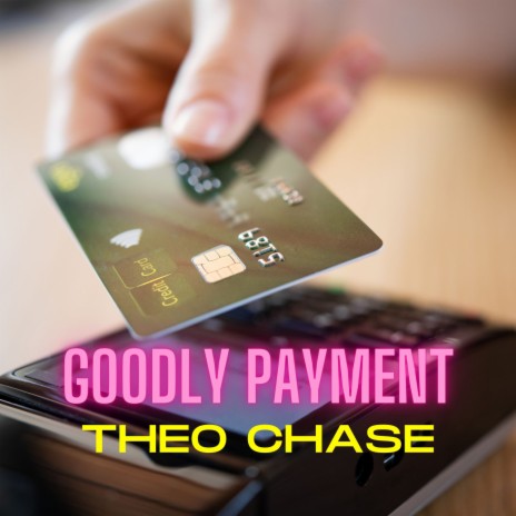 Goodly Payment | Boomplay Music