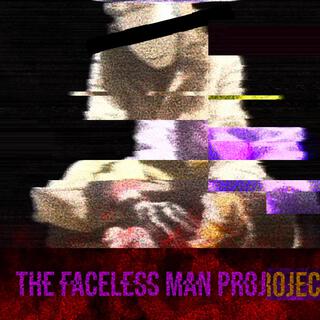 The Faceless Man Project (Original Motion Picture Soundtrack)